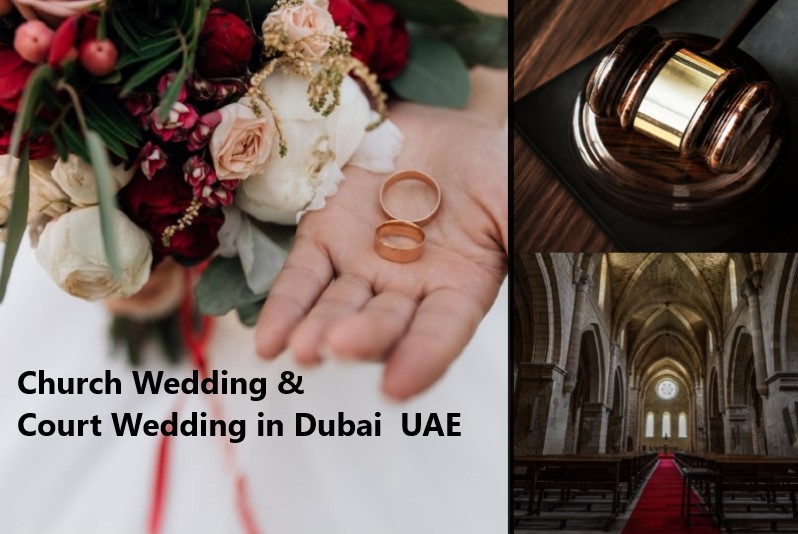 Church Wedding and Court Wedding in Dubai UAE